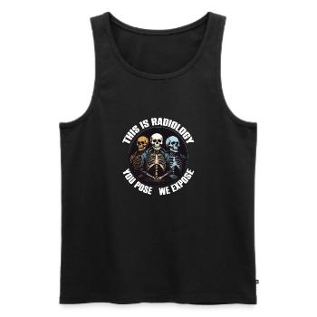 Radiology design funny skeletons radiologist saying - Men's Premium Organic Tank Top - black - Front - AI Model Male 178 light (178cm)