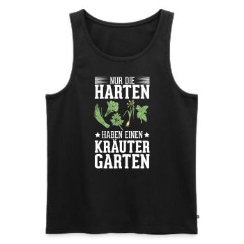 Die Harten Haben Kräutergarten Gartenarbeit - Männer Premium Bio Tank Top - Schwarz - Vorne - Michal (187cm)