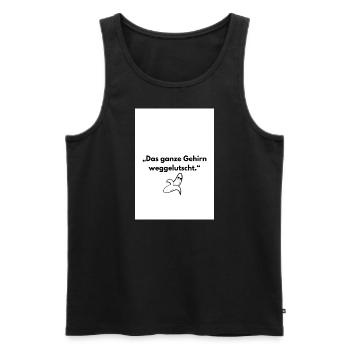 Das ganze Gehirn weggelutscht - Männer Premium Bio Tank Top - Schwarz - Vorne - Michal (187cm)