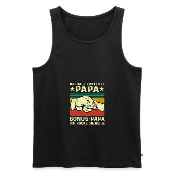 Ich Habe Zwei Titel Papa Und Bonus-Papa Ich Rocke - Männer Premium Bio Tank Top - Schwarz - Vorne - Michal (187cm)