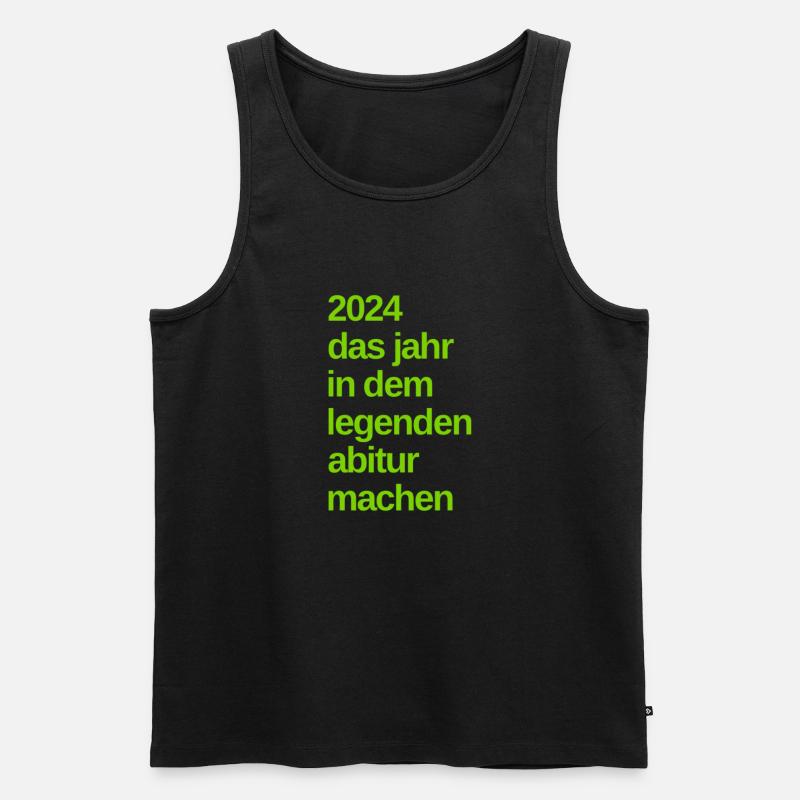 Abitur 2024 Sprüche - Männer Premium Bio Tank Top - Schwarz