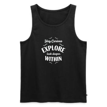 Entdecken Sie das Innere, bleiben Sie neugierig - Männer Premium Bio Tank Top - Schwarz - Vorne - AI Model Male 178 light (178cm)