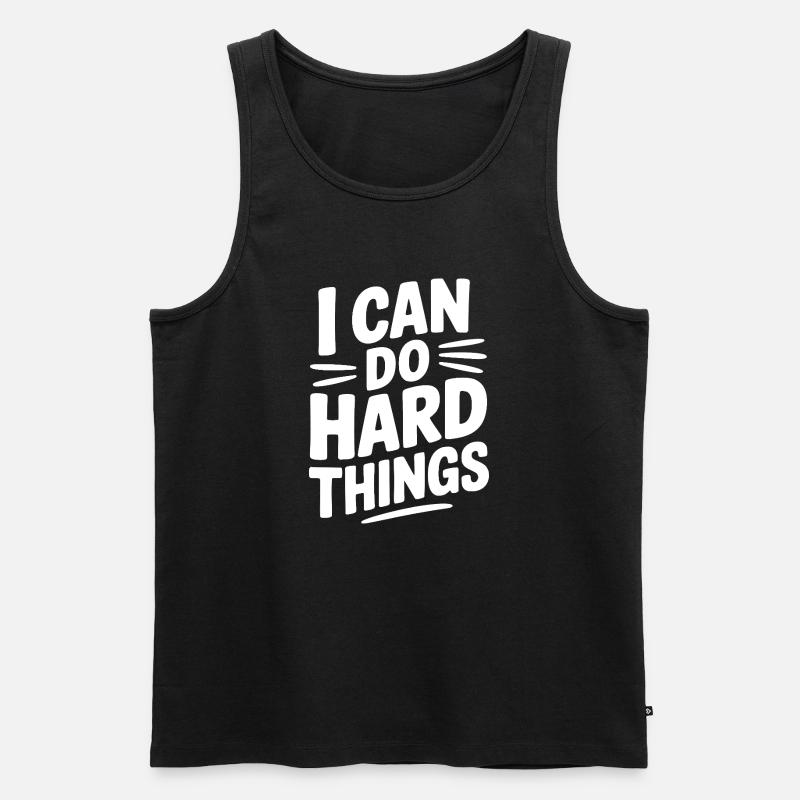 Ich kann harte Dinge tun - Männer Premium Bio Tank Top - Schwarz