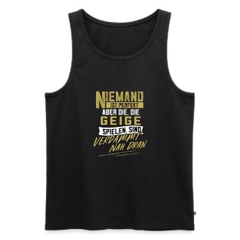 Geige Geiger Fidel Geigenspieler Geschenk - Männer Premium Bio Tank Top - Schwarz - Vorne - Michal (187cm)
