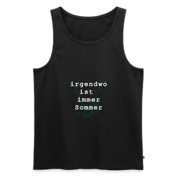 irgendwo ist immer sommer - Männer Premium Bio Tank Top - Schwarz - Vorne - Michal (187cm)