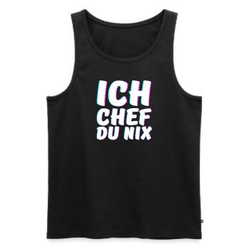 Ich Chef du Nix Chef Humorvoll Spruch - Männer Premium Bio Tank Top - Schwarz - Vorne - AI Model Male 178 light (178cm)
