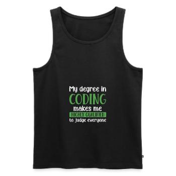 My Degree In Coding Makes Me Highly Qualified To J - Männer Premium Bio Tank Top - Schwarz - Vorne - Michal (187cm)