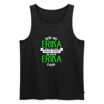 ERIKA die Echte - Männer Premium Bio Tank Top - Schwarz - Vorne - Michal (187cm)