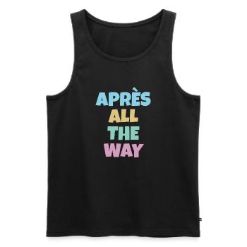 Après all the way - Men's Premium Organic Tank Top - black - Front - AI Model Male 178 light (178cm)