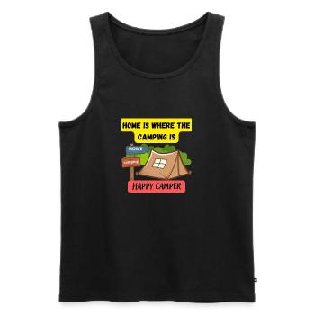 Happy camper t shirt, house is where the camping is - Men's Premium Organic Tank Top - black - Front - Michal (187cm)
