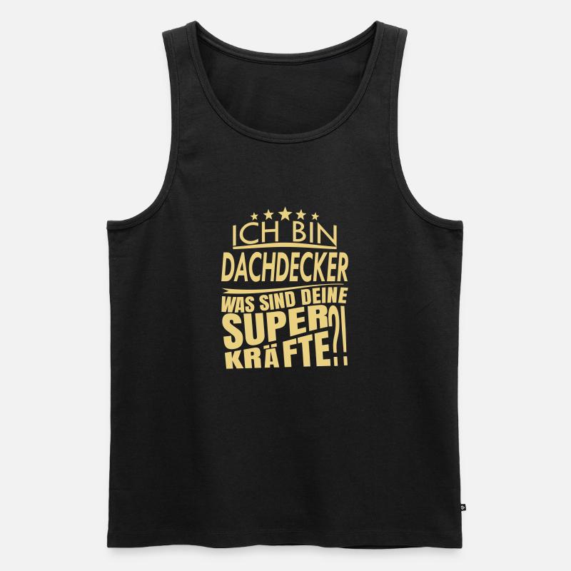 Ich bin DACHDECKER - Männer Premium Bio Tank Top - Schwarz
