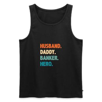 Husband Daddy Banker Hero Finance Bookkeeper Cashi - Männer Premium Bio Tank Top - Schwarz - Vorne - AI Model Male 178 light (178cm)