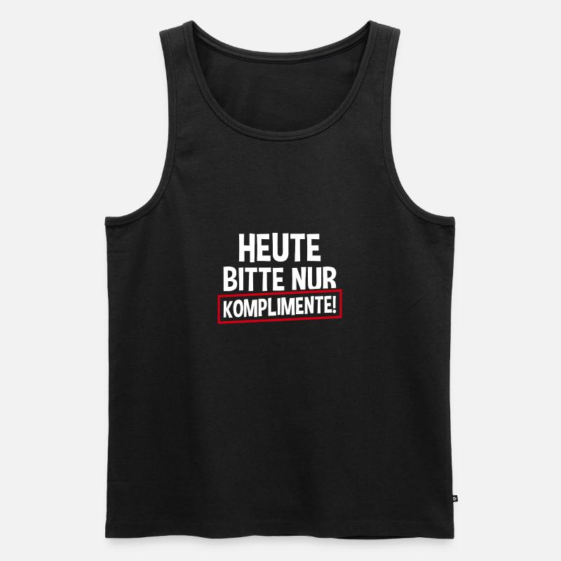 Heute Bitte Nur Komplimente - Männer Premium Bio Tank Top - Schwarz