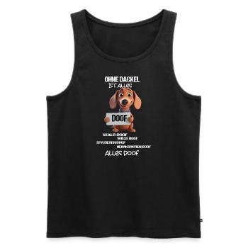 Ohne Dackel ist alles doof 3D Motiv - Dackelliebe - Männer Premium Bio Tank Top - Schwarz - Vorne - AI Model Male 178 light (178cm)