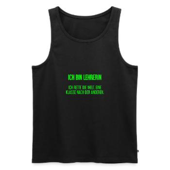 Ich bin Lehrerin - ich rette die Welt - Männer Premium Bio Tank Top - Schwarz - Vorne - Michal (187cm)