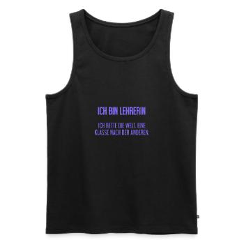 Ich bin Lehrerin - ich rette die Welt - Männer Premium Bio Tank Top - Schwarz - Vorne - Michal (187cm)