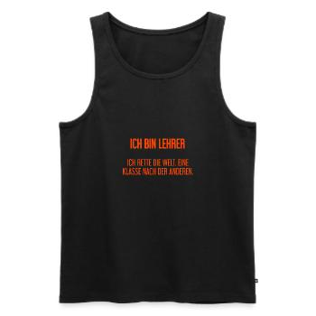 Ich bin Lehrer - ich rette die Welt - Männer Premium Bio Tank Top - Schwarz - Vorne - Michal (187cm)
