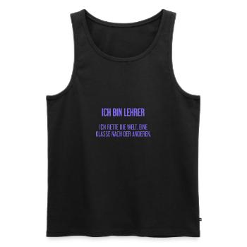 Ich bin Lehrer - ich rette die Welt - Männer Premium Bio Tank Top - Schwarz - Vorne - Michal (187cm)