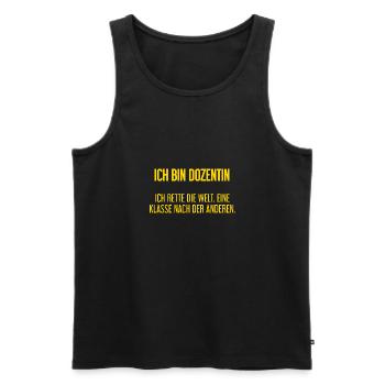 Ich bin Dozentin - ich rette die Welt - Männer Premium Bio Tank Top - Schwarz - Vorne - Michal (187cm)