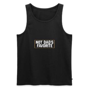 Not Dad's Favorite Child Son Daughter Sibling - Men's Premium Organic Tank Top - black - Front - Michal (187cm)
