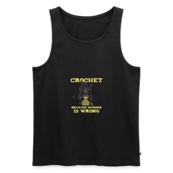 Crochet Because Murder Is Wrong - Men's Premium Organic Tank Top - black - Front - AI Model Male 178 light (178cm)