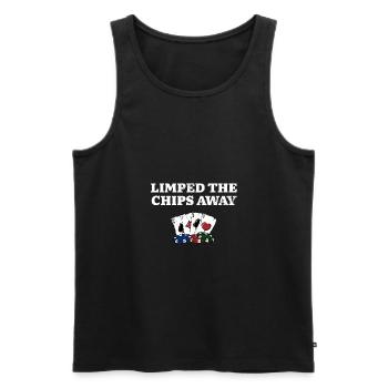 Limped the Chips Away Poker Gambler Poker Player - Men's Premium Organic Tank Top - black - Front - AI Model Male 178 light (178cm)