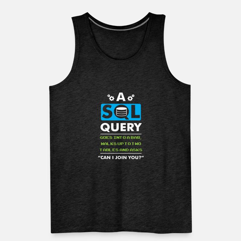 A SQL Query Goes Into A Bar database developer Men's Premium Organic Tank Top