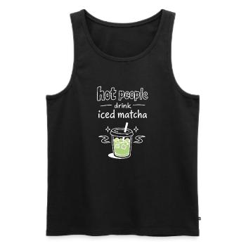 Hot People Drink Iced Matcha Statement - Men's Premium Organic Tank Top - black - Front - Michal (187cm)