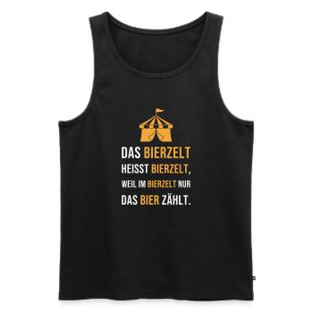 Das Bierzelt heisst Bierzelt - Festzelt Spruch - Männer Premium Bio Tank Top - Schwarz - Vorne - Michal (187cm)