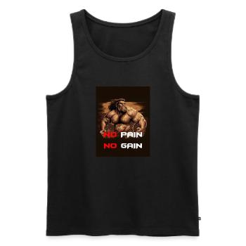 Without work, there are no "No pain no gain" knocks - Men's Premium Organic Tank Top - black - Front - AI Model Male 178 light (178cm)