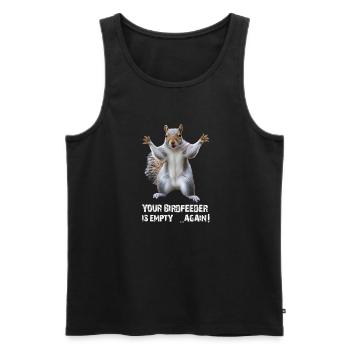 EICHHÖRNCHEN, DEIN VOGELHÄUSCHEN IST WIEDER LEER! - Männer Premium Bio Tank Top - Schwarz - Vorne - Michal (187cm)