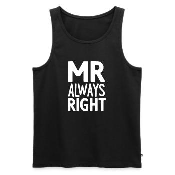 Mr Always Right - Men's Premium Organic Tank Top - black - Front - AI Model Male 178 light (178cm)