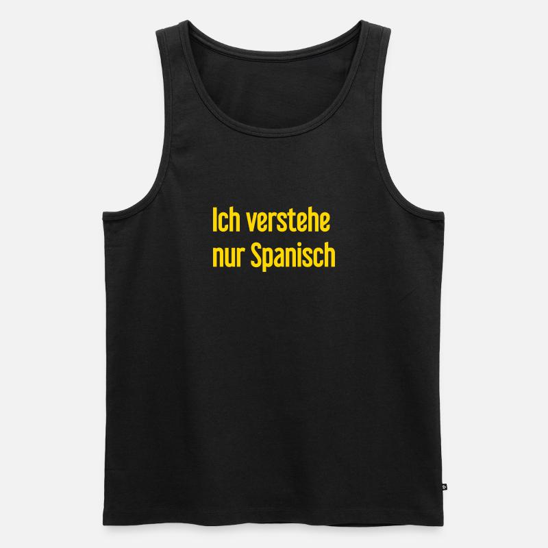 Ich verstehe nur Spanisch - Männer Premium Bio Tank Top - Schwarz