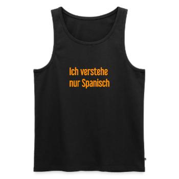 I only understand Spanish - Men's Premium Organic Tank Top - black - Front - Michal (187cm)