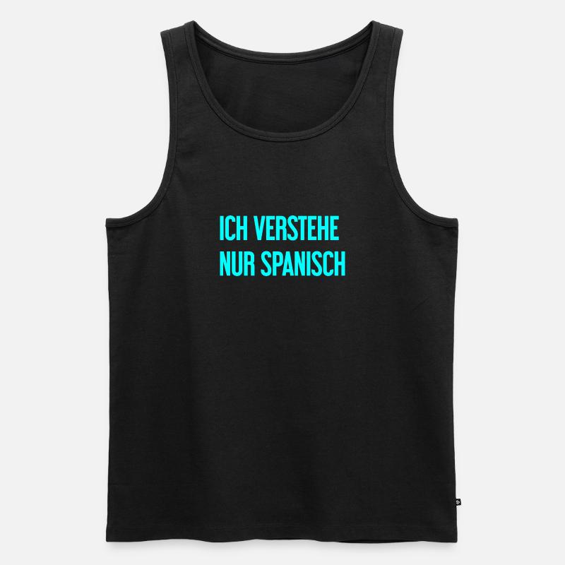 Ich verstehe nur Spanisch - Männer Premium Bio Tank Top - Schwarz