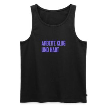 Arbeite Klug Und Hart – Erfolgs-Motto für Macher - Männer Premium Bio Tank Top - Schwarz - Vorne - Michal (187cm)