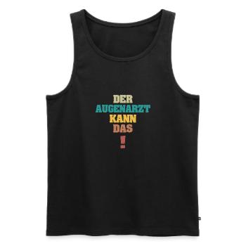 Funny Ophthalmologist - Men's Premium Organic Tank Top - black - Front - Michal (187cm)