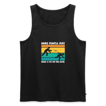 Some People Just Need A Pat On The Back Funny - Männer Premium Bio Tank Top - Schwarz - Vorne - AI Model Male 178 light (178cm)