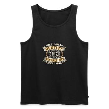 Yes I Am A Dentist Self Talk Expert Advice - Männer Premium Bio Tank Top - Schwarz - Vorne - AI Model Male 178 light (178cm)