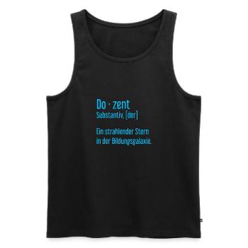 Dozent Dozenten Schule Pädagoge Unterricht - Männer Premium Bio Tank Top - Schwarz - Vorne - Michal (187cm)