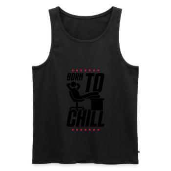 working office born to chill out - Men's Premium Organic Tank Top - black - Front - AI Model Male 178 light (178cm)