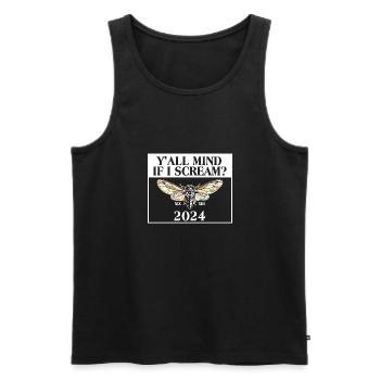 Y'all Mind If I Scream Cicada Cicadae Brood Swarm - Men's Premium Organic Tank Top - black - Front - AI Model Male 178 light (178cm)