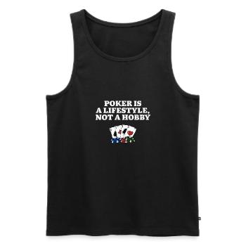 Poker is a Lifestyle Not a Hobby Poker Player - Männer Premium Bio Tank Top - Schwarz - Vorne - Michal (187cm)