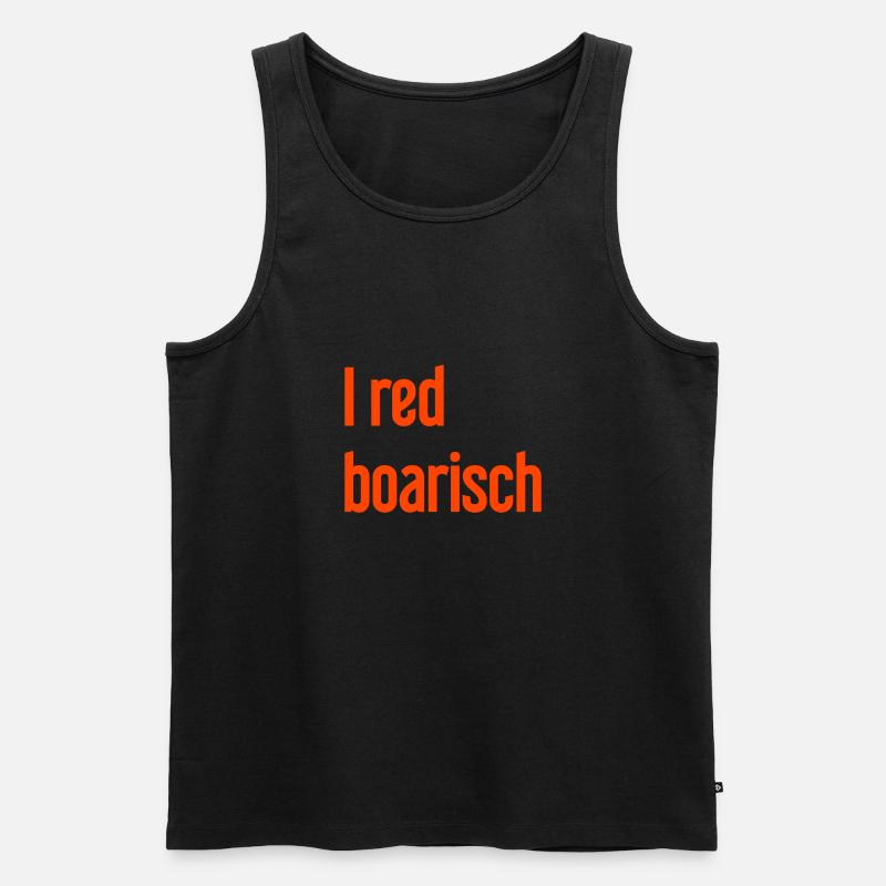 I red boarisch - Männer Premium Bio Tank Top - Schwarz
