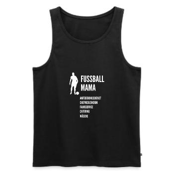 Fussball Mama Muttertag Sport Kind Sohn Tochter - Männer Premium Bio Tank Top - Schwarz - Vorne - Michal (187cm)
