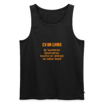 Lehrer - Der Superheld des Klassenzimmers! - Männer Premium Bio Tank Top - Schwarz - Vorne - Michal (187cm)