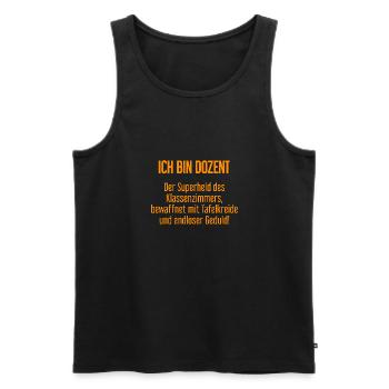 Dozent - Der Superheld des Klassenzimmers! - Männer Premium Bio Tank Top - Schwarz - Vorne - Michal (187cm)