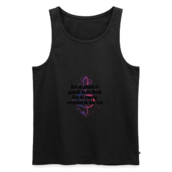 Musik Spruch - bist Du glücklich genießt Du Musik - Männer Premium Bio Tank Top - Schwarz - Vorne - Michal (187cm)