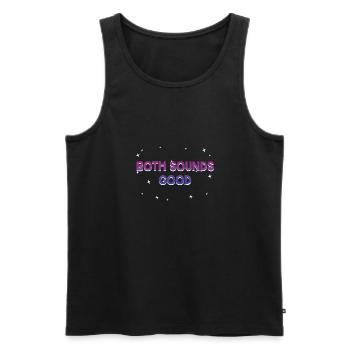 Both Sounds Good Bisexual LGBTQ Bi Pride Funny - Men's Premium Organic Tank Top - black - Front - Michal (187cm)