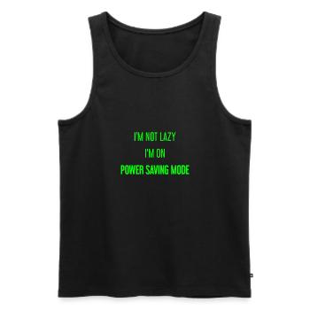I'm not lazy, I'm in power saving mode! - Men's Premium Organic Tank Top - black - Front - Michal (187cm)